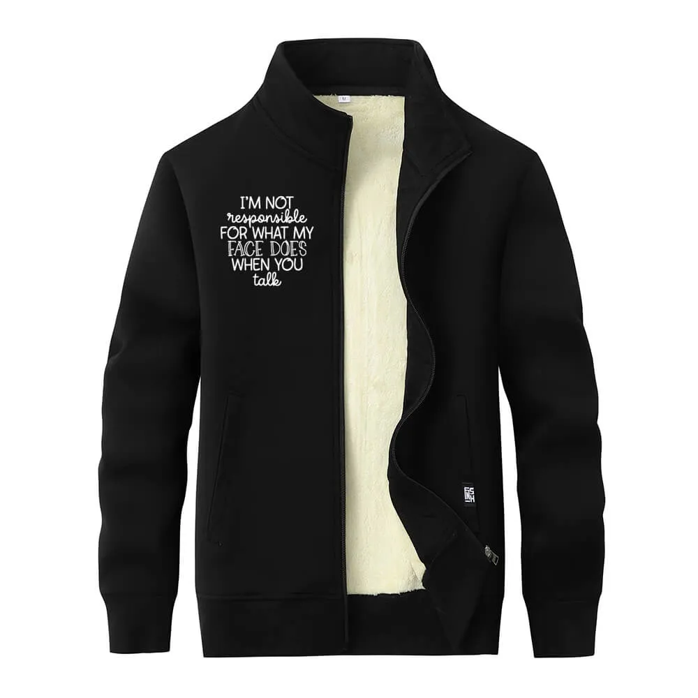 I’m Not Responsible For What Stand Collar Zip Fleece Cardigan